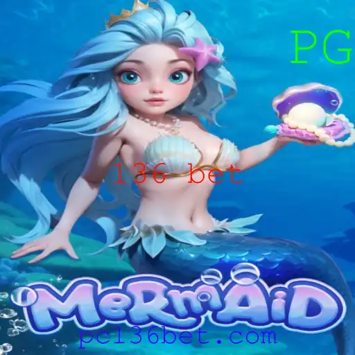 Descubra o Fascinante Jogo Mermaid e as Estratégias do 136 Bet