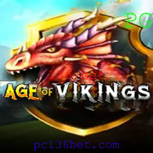 Desvendando AgeofViking: Aventuras Épicas e Estratégias com 136 Bet